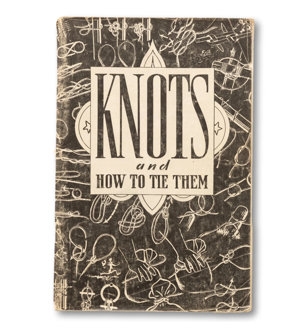 "Knots and How To Tie Them" Book