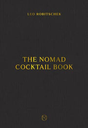 The Nomad Cocktail Book